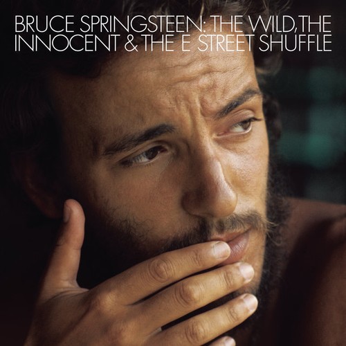 Bruce Springsteen - The Wild, the Innocent & The E Street Shuffle (1973) [Lossless+MP3]