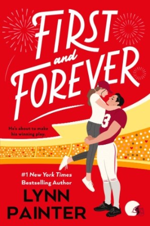 Cover: First and Forever - Lynn Painter