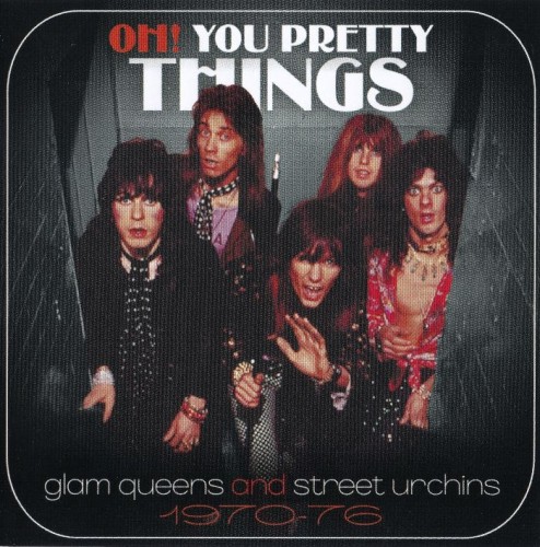 VA - Oh! You Pretty Things (Glam Queens And Street Urchins 1970-76) (2021) 3CD Lossless
