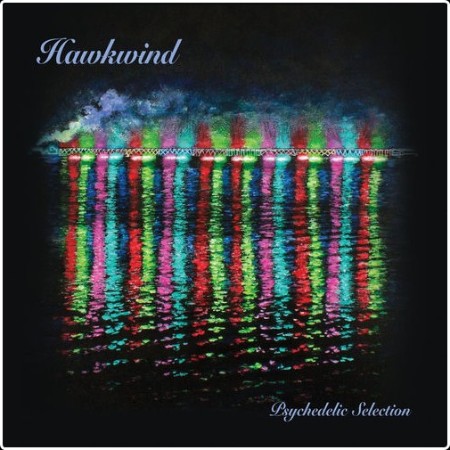 Hawkwind - Psychedelic Selection- 2026