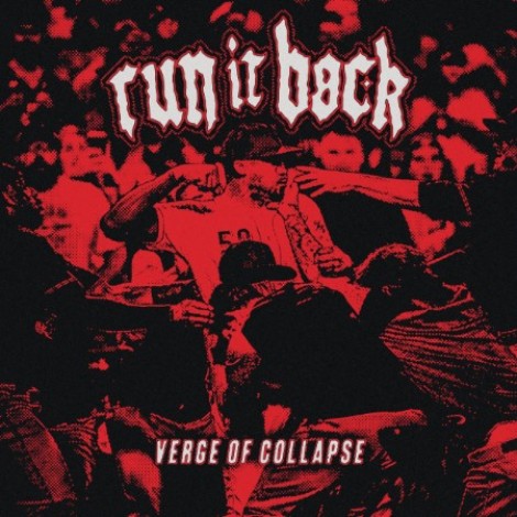 Run It Back - Verge Of Collapse (2026) flac