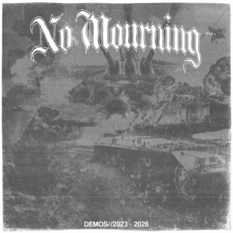 No Mourning - Demos//(2023) - (2026) (2026) flac