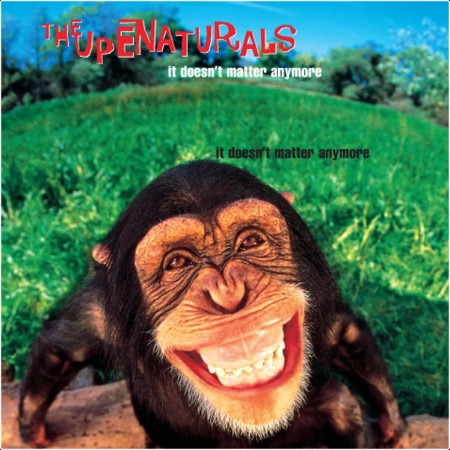 The Supernaturals - It Doesn't Matter Anymore- 1997