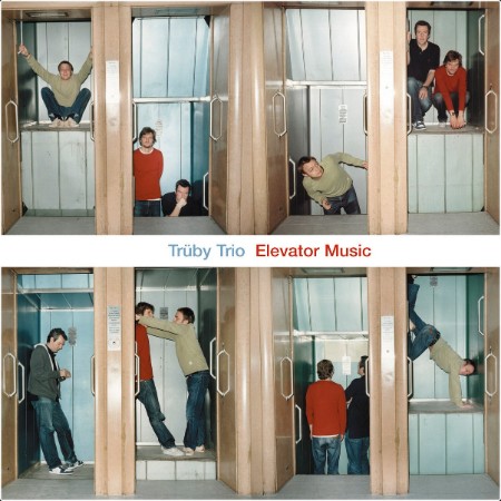 Trüby Trio - Elevator Music- 2003