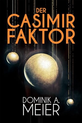 Cover: Meier, Dominik A. - Der Casimir-Faktor