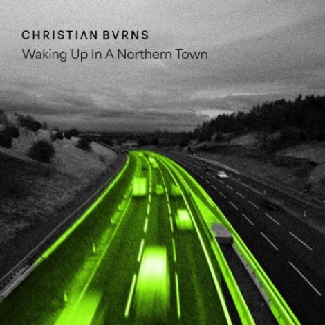 Christian Burns, Cosmic Gate - Wing Up in a Northern Town (2026) flac