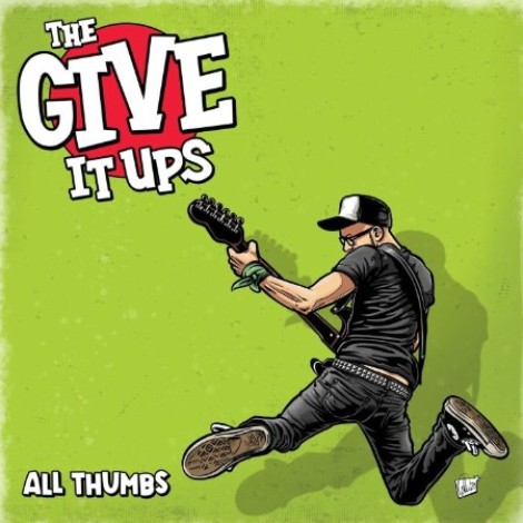 The Give It Ups - All Thumbs (2026) mp3