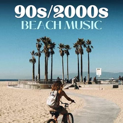 90s/2000s Beach Music (2026)