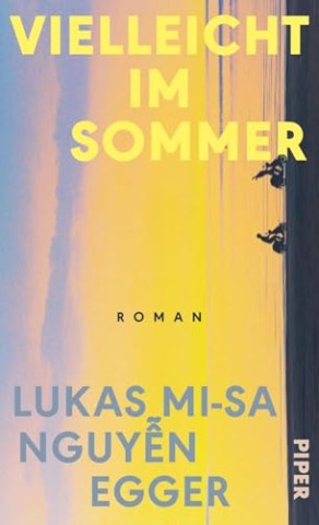 Cover: Nguyen Egger, Lukas Mi-Sa - Vielleicht im Sommer