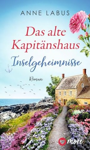 Cover: Labus, Anne - Das alte Kapit&auml;nshaus &ndash; Inselgeheimnisse (Jersey-Tr&auml;ume 3)