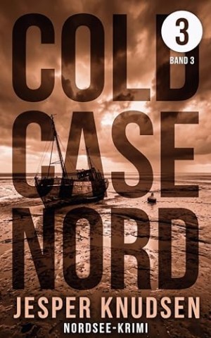 Cover: Knudsen, Jesper - Cold Case Nord 1 - Der erste Fall
