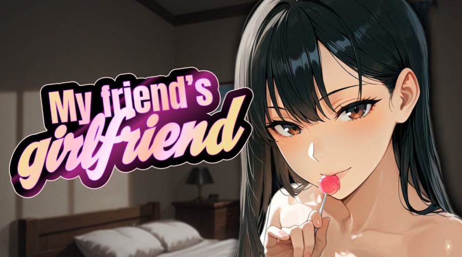 Fantasy Games - My Friend’s Girlfriend Ver.1.0 Final Steam