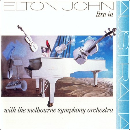 Elton John With The Melbourne Symphony Orchestra - Live in Australia (1987) [FLAC]
