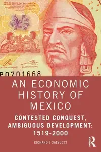 An Economic History of Mexico