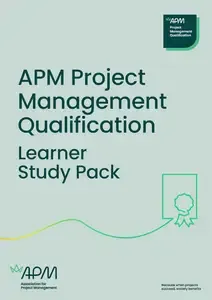 APM Project Management Qualification Learner Study Pack