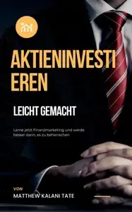 Aktieninvestieren leicht gemacht