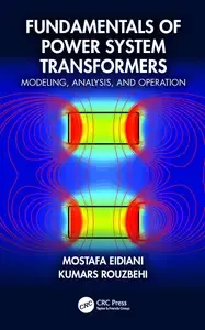 Fundamentals of Power System Transformers