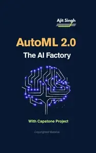 AutoML 2.0  The AI Factory