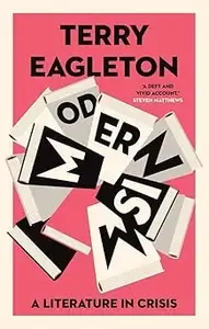 Modernism A Literature in Crisis