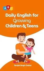Daily English for Growing Children & Teens