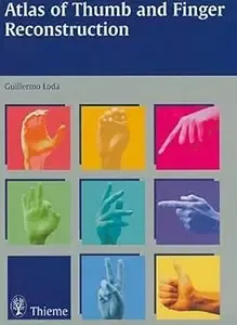 Atlas of Thumb and Finger Reconstruction