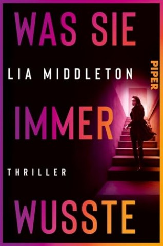Cover: Middleton, Lia - Was sie immer wusste