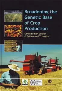 Broadening the Genetic Bases of Crop Production