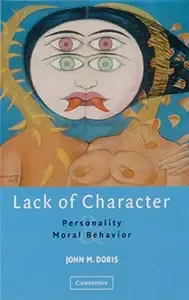 Lack of Character Personality and Moral Behavior