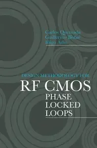 Design Methodology for RF CMOS Phase Locked Loops