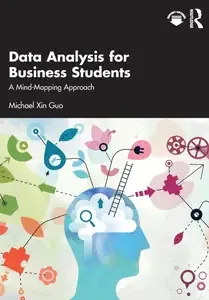 Data Analysis for Business Students A Mind-Mapping Approach