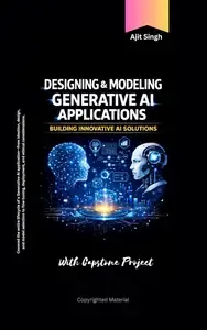 Designing & Modeling Generative AI Applications (EPUB)