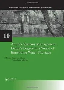 Aquifer Systems Management Selected Papers on Hydrogeology 10 (Selected Papers on Hydrogeology)