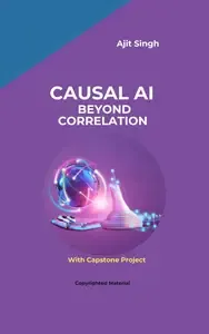 Causal AI Beyond Correlation