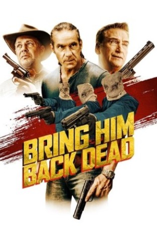 140c6c274955909f81e4c665a657084d - Bring Him Back Dead (2022) 1080p AMZN WEB-DL DDP5 1 H 264-THR