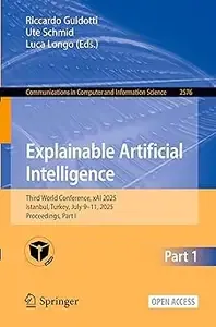 Explainable Artificial Intelligence Third World Conference, xAI 2025, Istanbul, Turkey, July 9-11, 2025, Proceedings, Part I