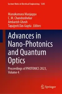 Advances in Nano-Photonics and Quantum Optics