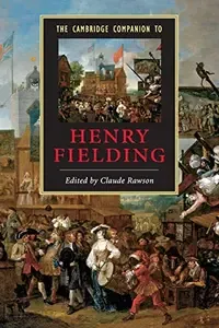 The Cambridge Companion to Henry Fielding (Cambridge Companions to Literature)
