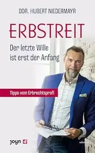 Erbstreit Der letzte Wille ist erst der Anfang