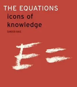 The Equations Icons of Knowledge