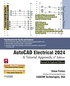 AutoCAD Electrical 2024 A Tutorial Approach, 5th Edition