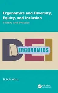 Ergonomics and Diversity, Equity, and Inclusion