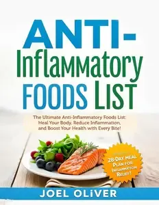 ANTI-INFLAMMATORY FOODS LIST The Ultimate Anti-Inflammatory Foods List