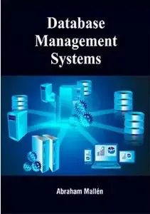 Database Management Systems by Abraham Mallén
