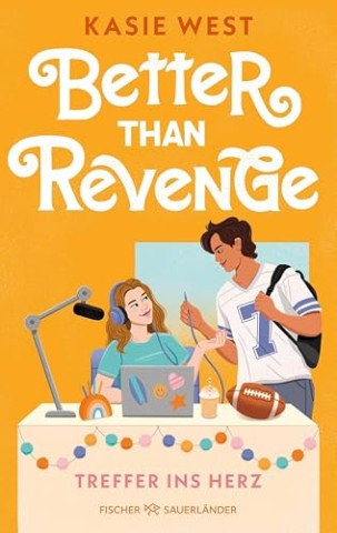 Cover: West, Kasie - Better Than Revenge &ndash; Treffer ins Herz