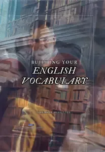 Building Your English Vocabulary