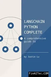 LangChain Python Complete Guide