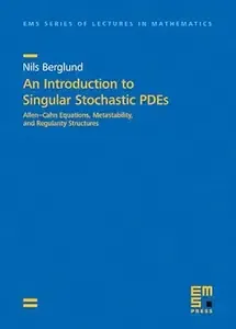 An Introduction to Singular Stochastic PDEs