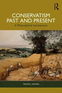 Conservatism, Past and Present