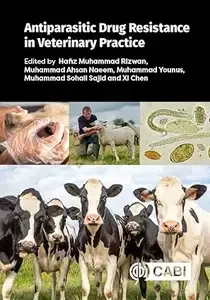 Antiparasitic Drug Resistance in Veterinary Practice