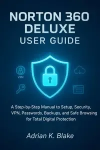 NORTON 360 DELUXE USER GUIDE